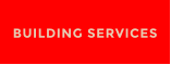 BUILDING SERVICES