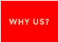 WHY US?