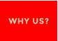 WHY US?