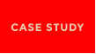 CASE STUDY